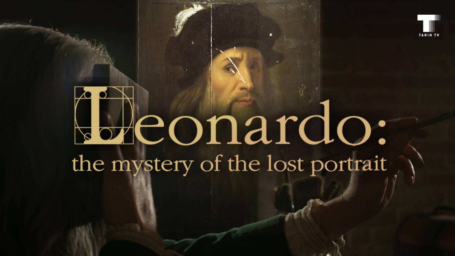 Leonardo: Kayıp Portrenin Gizemi